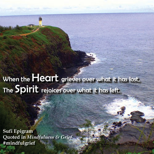 Sufi Grief Quote | MindfulnessAndGrief.com