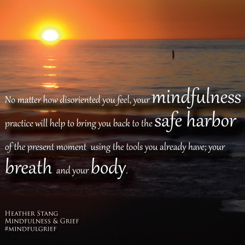 Grief Quote | MindfulnessAndGrief.com