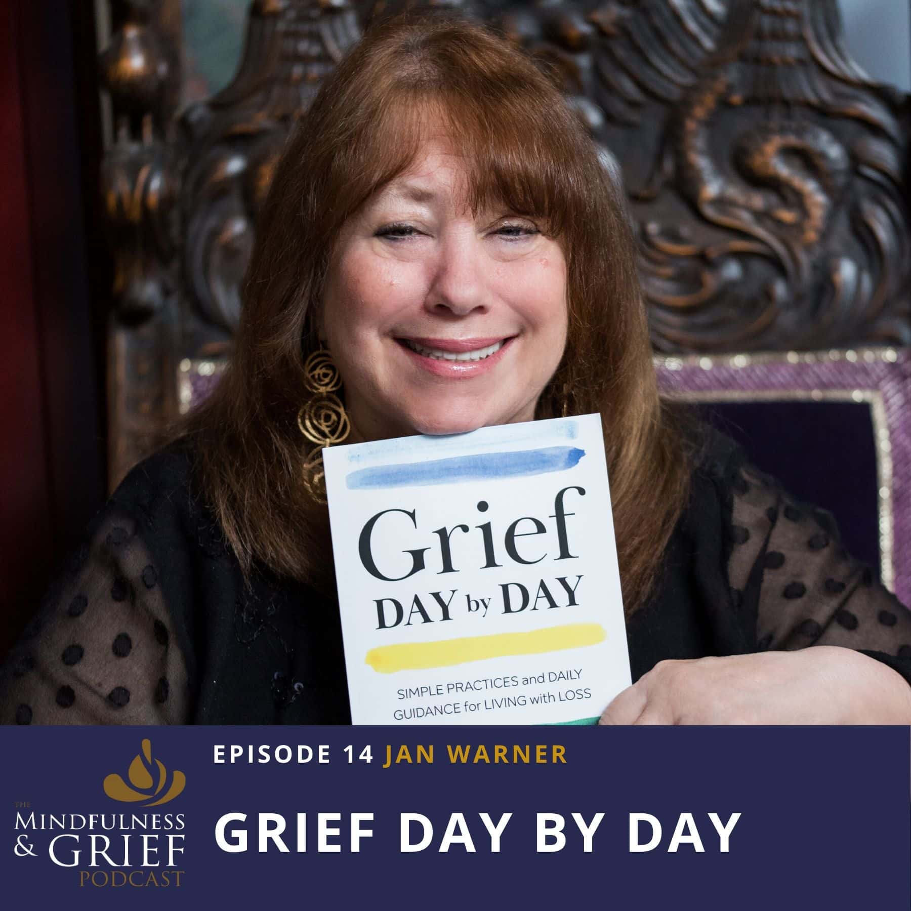 Grief Day by Day with Jan Warner