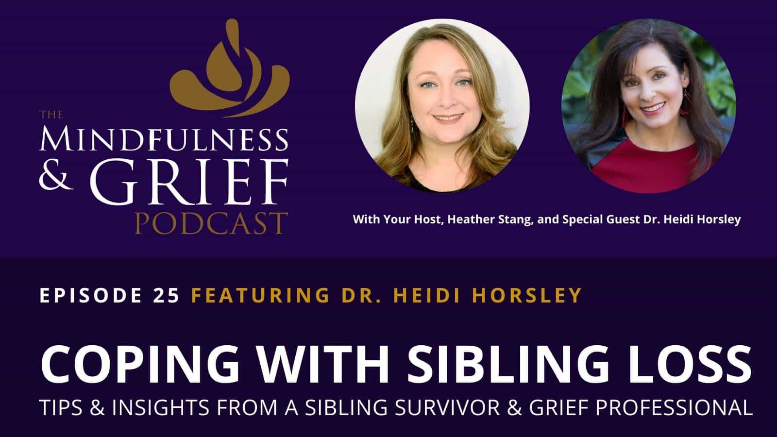 Coping with sibling loss tips and insights