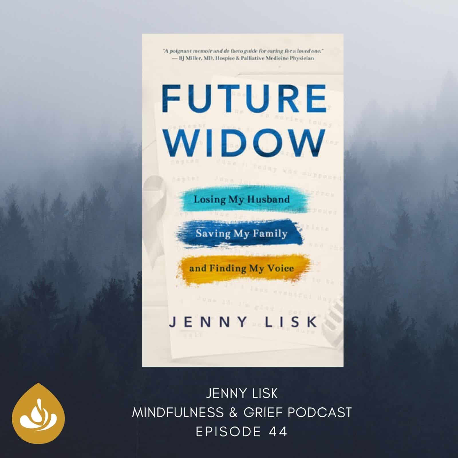 Jenny Lisk Future Widow